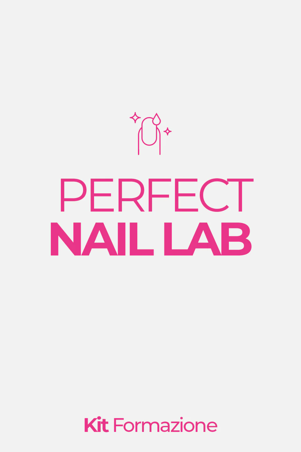 KIT ACADEMY - Corso Perfect Nails Lab 4 gg